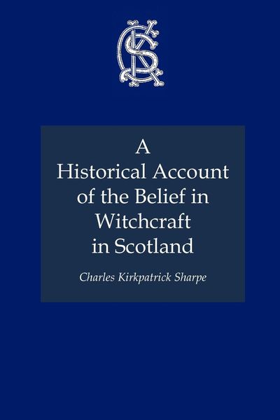 Produktbild: A Historical Account of the Belief in Witchcraft in Scotland