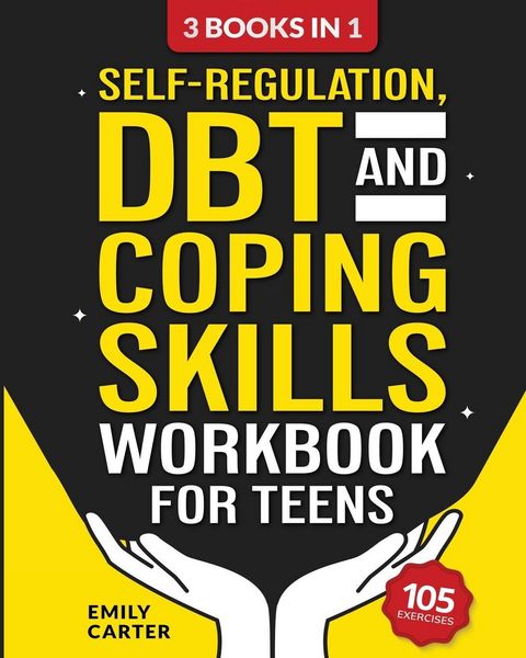 Produktbild: Self-Regulation, DBT and Coping Skills Workbook for Teens