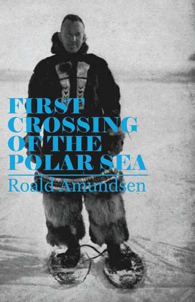 Produktbild: First Crossing of the Polar Sea