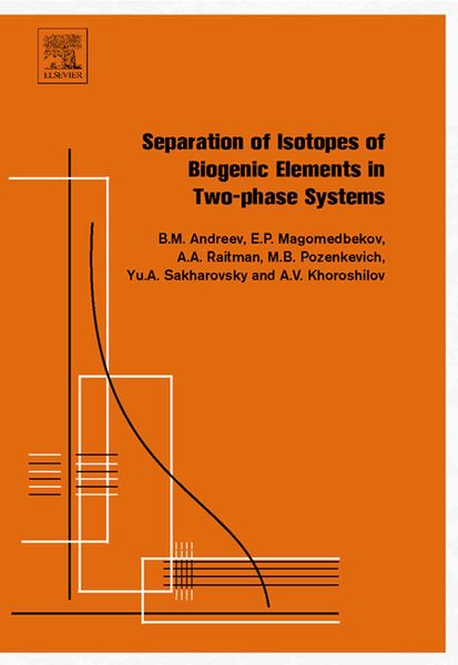 Produktbild: Separation of Isotopes of Biogenic Elements in Two-Phase Systems