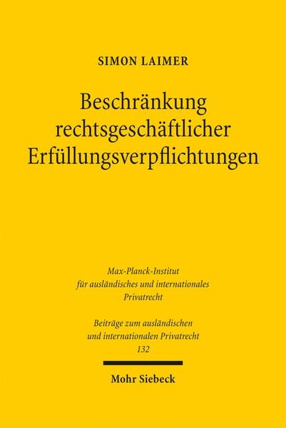 Produktbild: Beschr&auml;nkung rechtsgesch&auml;ftlicher Erf&uuml;llungsverpflichtungen