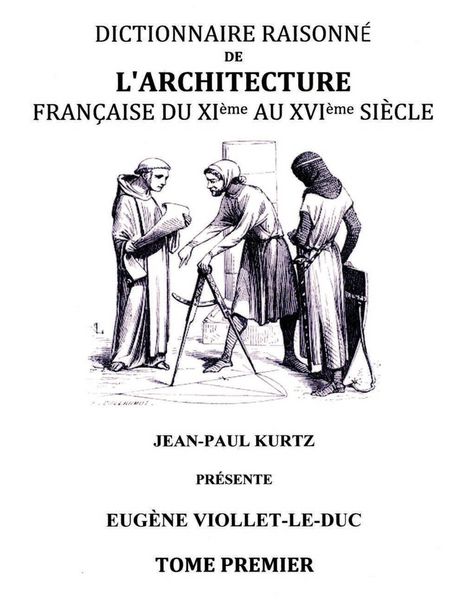 Produktbild: Dictionnaire raisonn&eacute; de l'architecture fran&ccedil;aise du XIe au XVIe si&egrave;cle TI