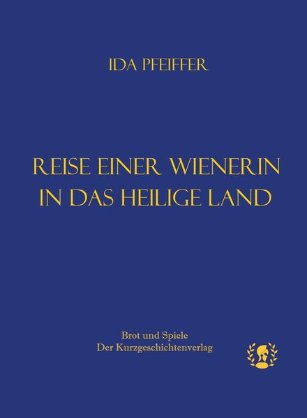 Produktbild: Reise einer Wienerin ins Heilige Land
