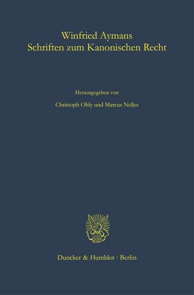 Produktbild: Winfried Aymans Schriften zum Kanonischen Recht