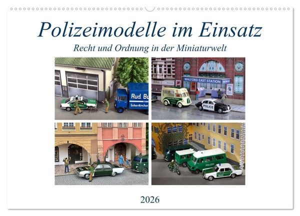 Produktbild: Polizeimodelle im Einsatz (Wandkalender 2026 DIN A2 quer), CALVENDO Monatskalender