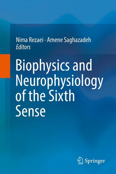 Produktbild: Biophysics and Neurophysiology of the Sixth Sense