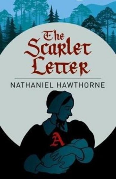 The Scarlet Letter, Taschenbuch von Nathaniel Hawthorne, Arcturus Publishing Ltd, 9781788280525