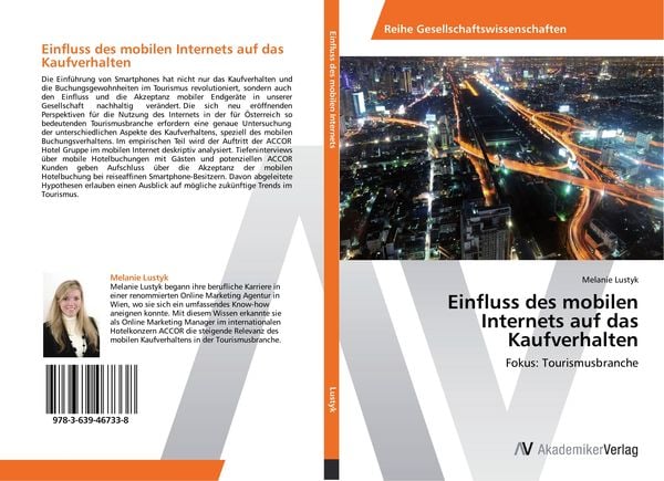 Einfluss des mobilen Internets auf das Kaufverhalten, Taschenbuch von Melanie Lustyk, AV Akademikerverlag, 978-3-639-46733-8
