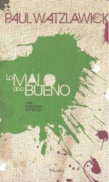 Produktbild: Lo malo de lo bueno : las soluciones de H&eacute;cate