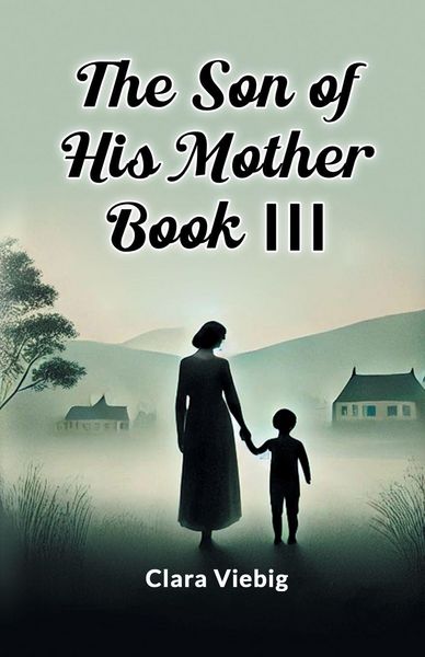 Produktbild: The Son of His Mother BOOK III