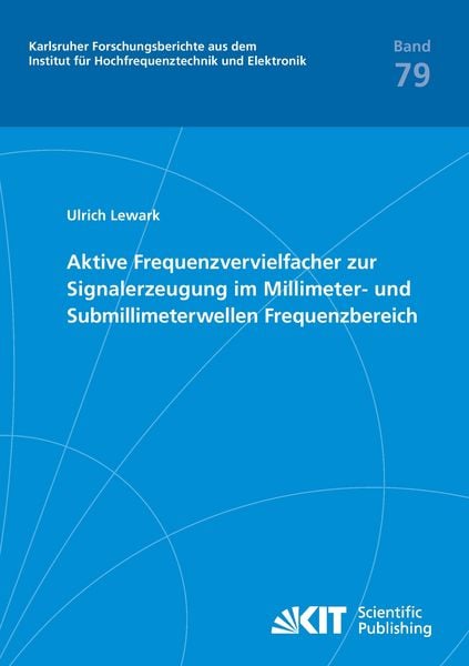 Produktbild: Aktive Frequenzvervielfacher zur Signalerzeugung im Millimeter- und Submillimeterwellen Frequenzbereich