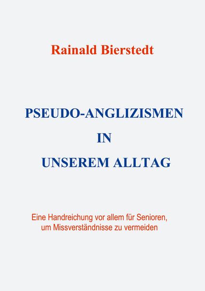 Produktbild: Pseudo-Anglizismen in unserem Alltag
