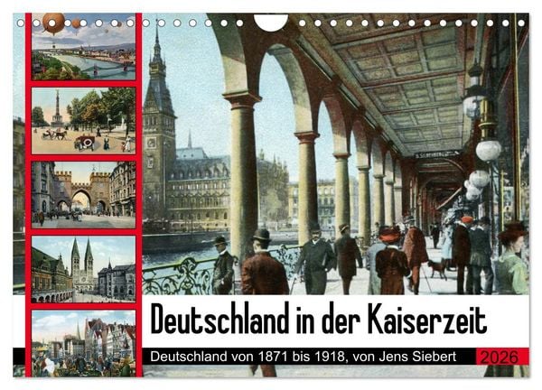 Produktbild: Deutschland in der Kaiserzeit (Wandkalender 2026 DIN A4 quer), CALVENDO Monatskalender