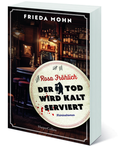 Produktbild: Rosa Fr&ouml;hlich &ndash; Der Tod wird kalt serviert