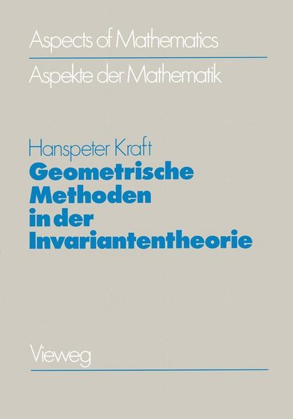 Produktbild: Geometrische Methoden in der Invariantentheorie