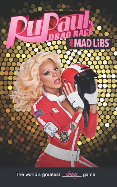 Produktbild: Marks, K: Rupaul's Drag Race Mad Libs