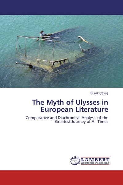 Produktbild: The Myth of Ulysses in European Literature