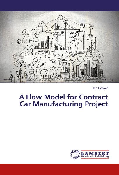 Produktbild: A Flow Model for Contract Car Manufacturing Project