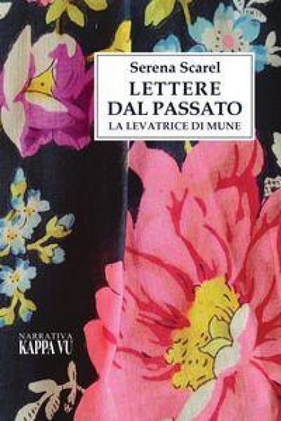 Produktbild: Lettere dal passato. La levatrice di Mune