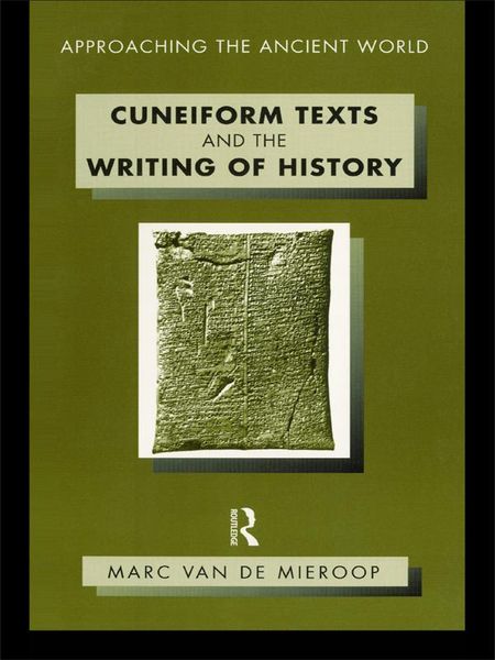 Produktbild: Cuneiform Texts and the Writing of History