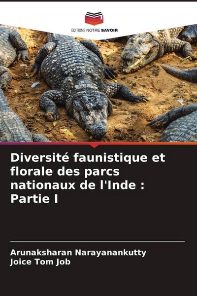 Produktbild: Diversit&eacute; faunistique et florale des parcs nationaux de l'Inde : Partie I