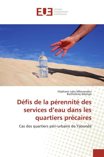 Produktbild: D&eacute;fis de la p&eacute;rennit&eacute; des services d'eau dans les quartiers pr&eacute;caires