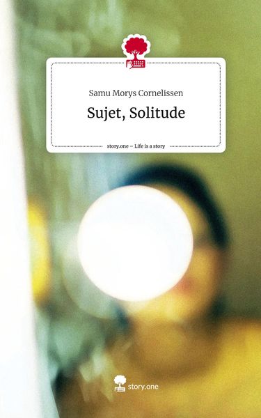 Produktbild: Sujet, Solitude. Life is a Story - story.one