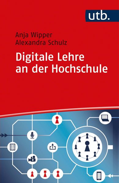 Produktbild: Digitale Lehre an der Hochschule