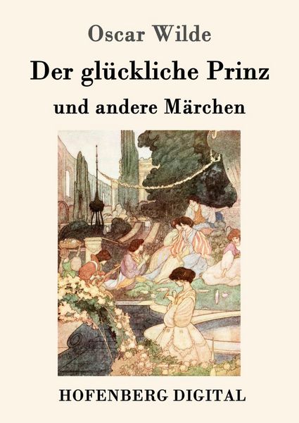 Produktbild: Der gl&uuml;ckliche Prinz und andere M&auml;rchen