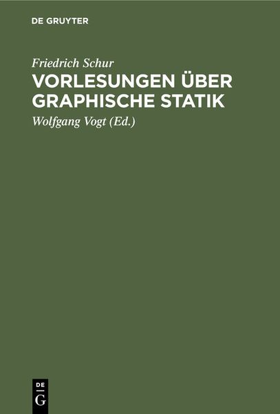 Produktbild: Vorlesungen &uuml;ber graphische Statik