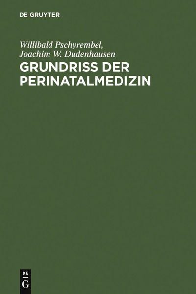 Produktbild: Grundriss der Perinatalmedizin