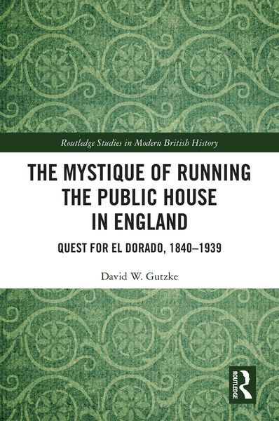 Produktbild: The Mystique of Running the Public House in England