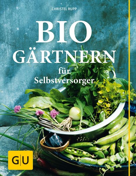 Produktbild: Biog&auml;rtnern f&uuml;r Selbstversorger