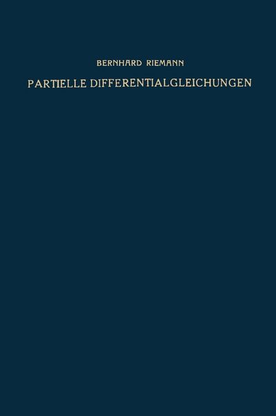 Produktbild: Partielle Differentialgleichungen und ihre Anwendungen auf physikalische Fragen
