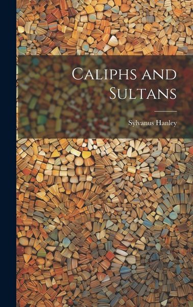 Produktbild: Caliphs and Sultans