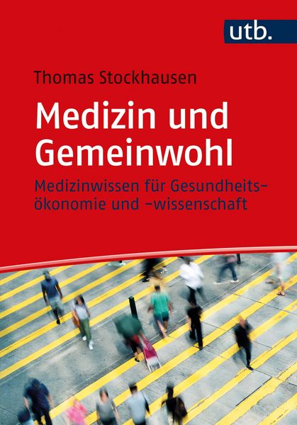 Produktbild: Medizin und Gemeinwohl