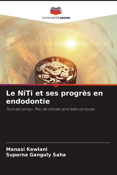 Produktbild: Le NiTi et ses progr&egrave;s en endodontie
