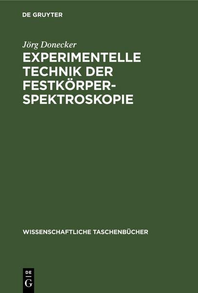 Produktbild: Experimentelle Technik der Festk&ouml;rperspektroskopie