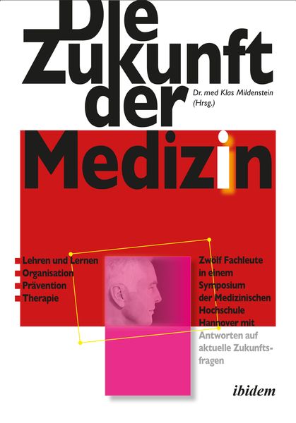 Produktbild: Die Zukunft der Medizin