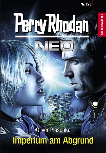 Produktbild: Perry Rhodan Neo 220: Imperium am Abgrund