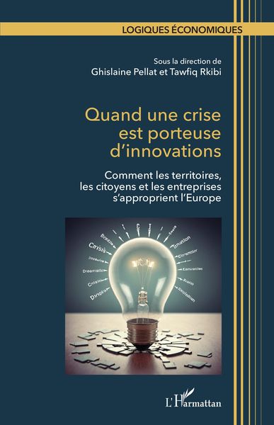 Produktbild: Quand une crise est porteuse d'innovations