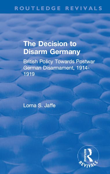 Produktbild: The Decision to Disarm Germany