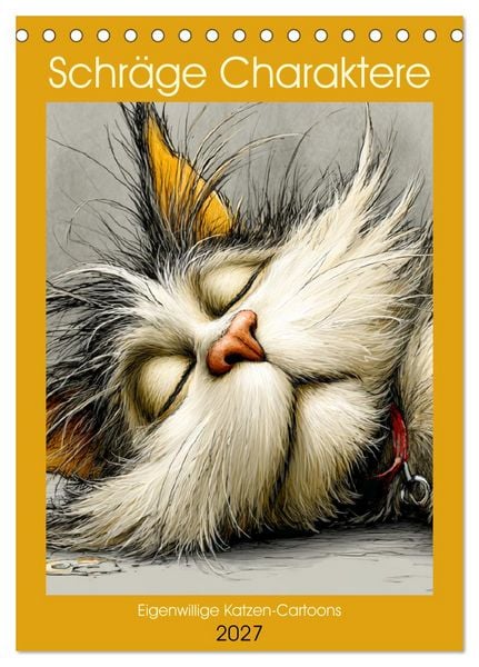 Produktbild: Schr&auml;ge Charaktere. Eigenwillige Katzen-Cartoons (Tischkalender 2027 DIN A5 hoch), CALVENDO Monatskalender