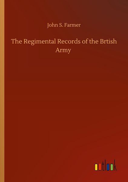 Produktbild: The Regimental Records of the Brtish Army