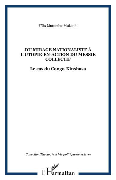 Produktbild: Du mirage nationaliste &agrave; l'utopie-en-action du messie collectif
