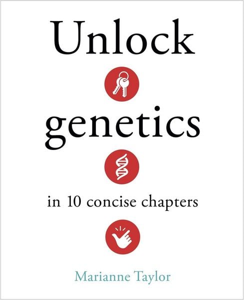 Produktbild: Unlock Genetics in 10 Concise Chapters