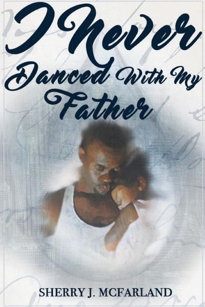 Produktbild: I Never Danced With My Father