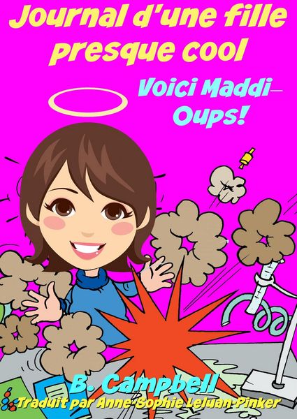 Produktbild: Journal d'une fille presque cool Voici Maddi Oups!