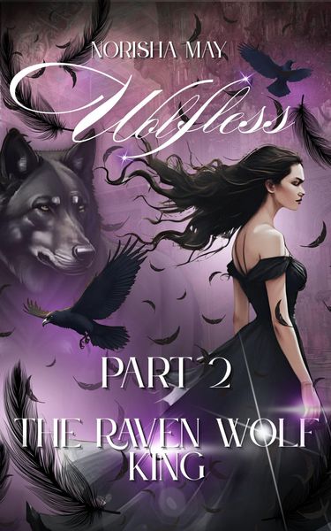 Produktbild: The Raven Wolf King: Wolfless Part 2
