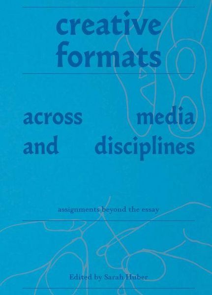 Produktbild: Creative Formats Across Media and Disciplines